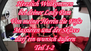 My Mistress Massages My Feet and the Slave Can Express a Wish Part 1-2 