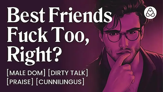 Dominant Best Friend Teases and Fucks Hard in ASMR Audio Porn